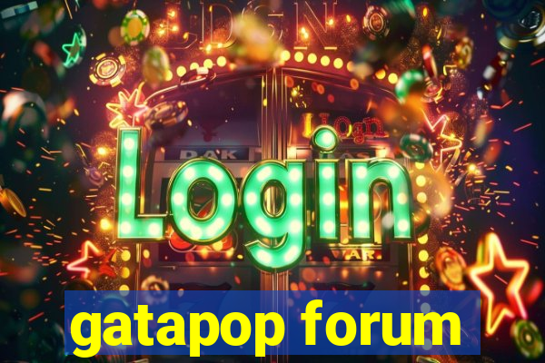 gatapop forum